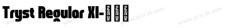 Tryst Regular XI字体转换